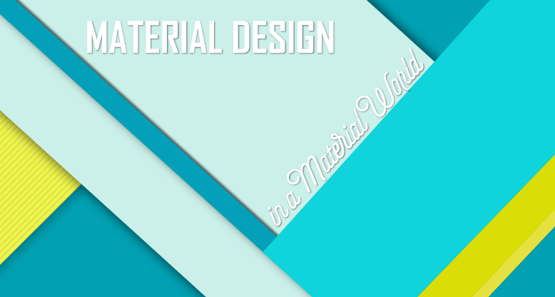 MATERIAL DESIGN